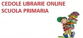 CEDOLE LIBRARIE ONLINE SCUOLA PRIMARIA  A.S. 2025-2026