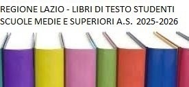 REGIONE LAZIO - LIBRI DI TESTO STUDENTI SCUOLE MEDIE E SUPERIORI  ....
